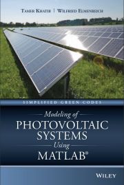 >Modeling
  of Photovoltaic Systems Using MATLAB: Simplified Green Codes